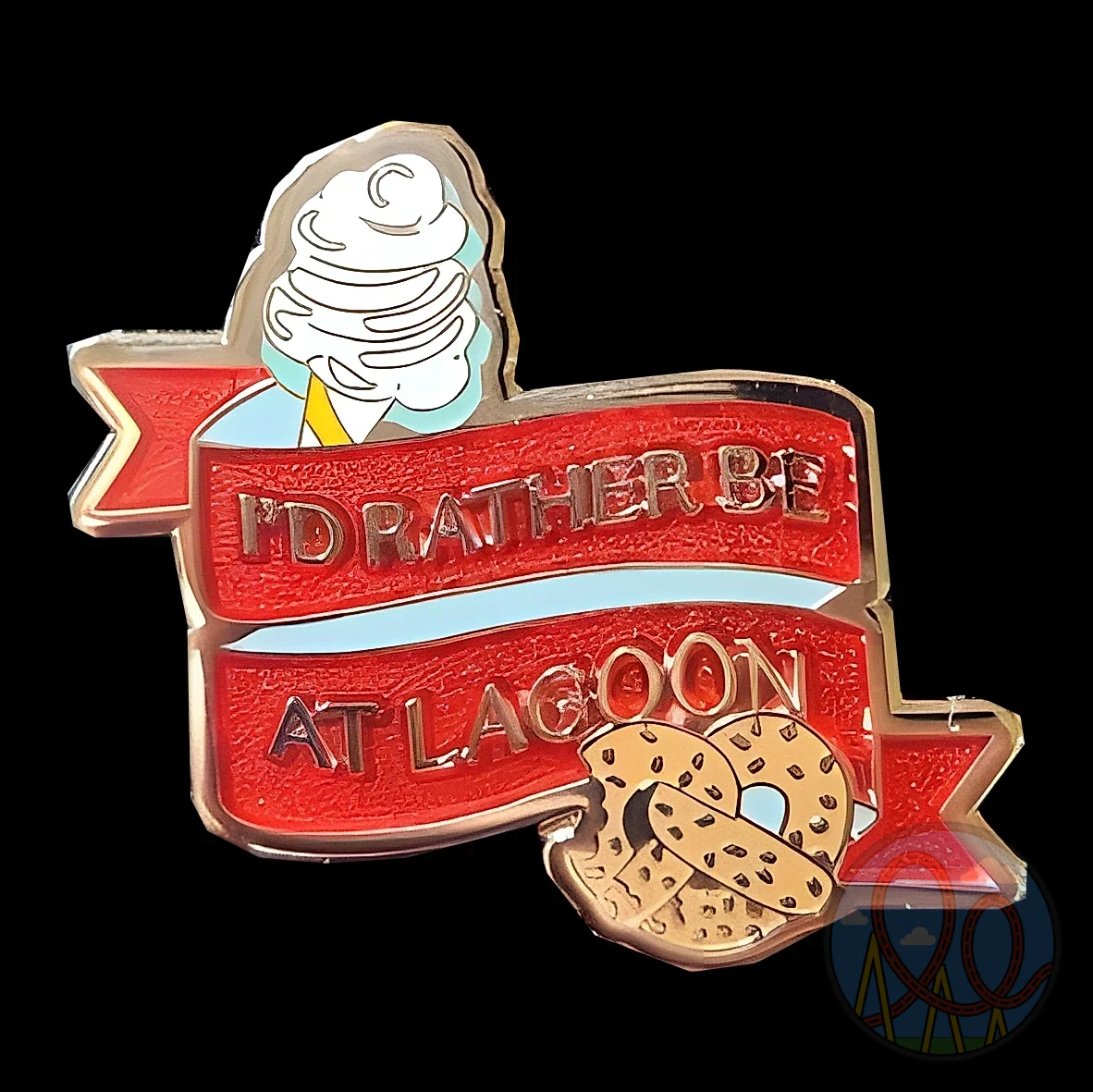 I'd Rather Be At Lagoon Snacks amusement park pin