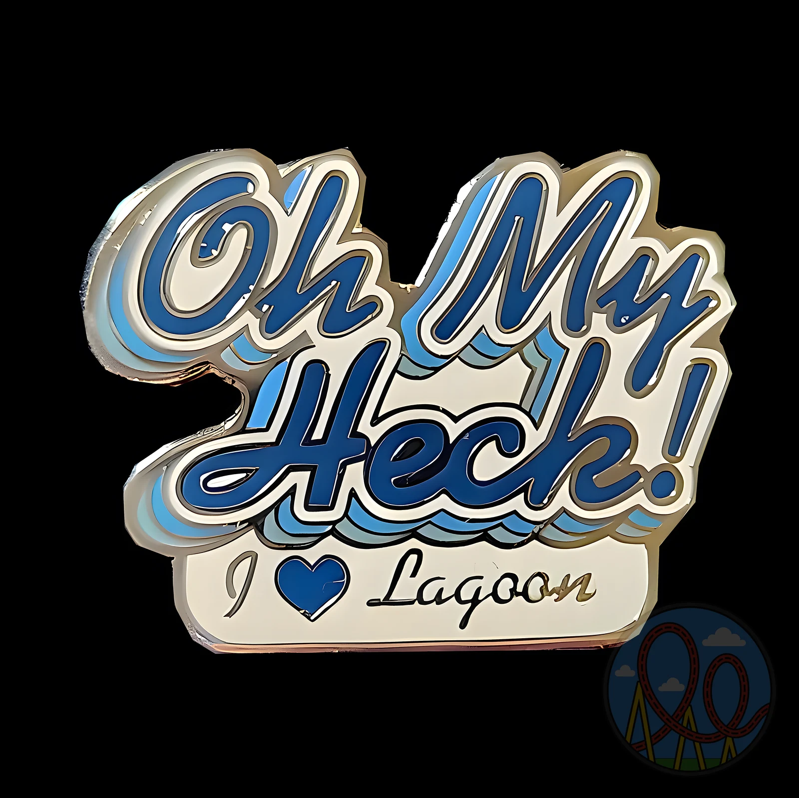Oh My Heck amusement park pin